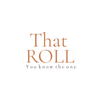 That Roll - Home